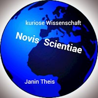 Novis Scientiae - Janin Theis - E-Book