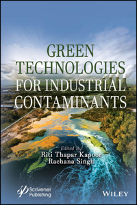 Green Technologies for Industrial Contaminants -  - E-Book