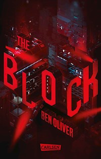 The Block (The Loop 2) - Ben Oliver - E-Book