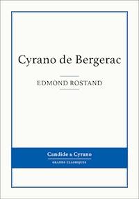 Cyrano de Bergerac - Edmond Rostand - E-Book