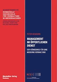 Management im Öffentlichen Dienst - Peter Eichhorn - E-Book