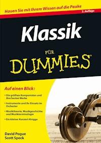 Klassik für Dummies - David Pogue - E-Book