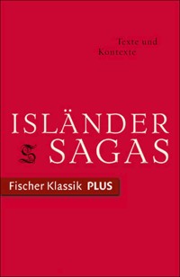 Isländersagas. Texte und Kontexte. - - E-Book