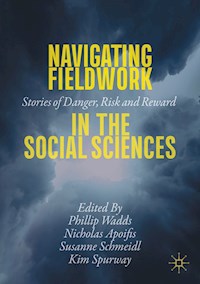 Navigating Fieldwork in the Social Sciences -  - E-Book