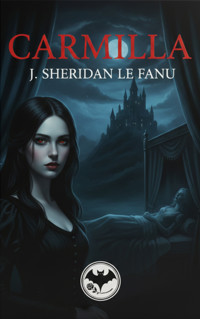 Carmilla - J. Sheridan le Fanu - kostenlos E-Book