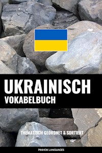 Ukrainisch Vokabelbuch - Pinhok Languages - E-Book