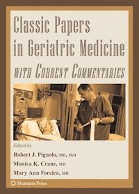 Classic Papers in Geriatric Medicine with Current Commentaries - - E-Book
