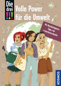 Die drei !!!, Volle Power für die Umwelt (drei Ausrufezeichen) - Sonja Bullen - E-Book
