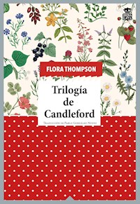 Trilogía de Candleford - Flora Thompson - E-Book