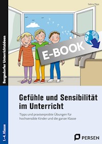 Gefühle und Sensibilität im Unterricht - Sabina Pilguj - E-Book