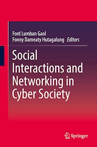 Social Interactions and Networking in Cyber Society -  - E-Book