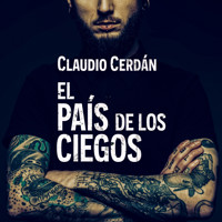 El país de los ciegos - Claudio Cerdán - Hörbuch