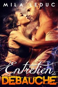 Entretien de Débauche - Mila Leduc - E-Book