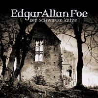 Edgar Allan Poe, Folge 2: Die schwarze Katze - Edgar Allan Poe - Hörbuch