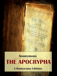 The Apocrypha - Anonymous - E-Book