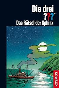 Die drei ??? Toteninsel Band 1: Das Rätsel der Sphinx (drei Fragezeichen) - André Marx - E-Book