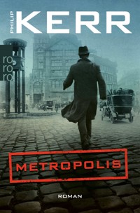 Metropolis - Philip Kerr - E-Book