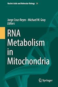RNA Metabolism in Mitochondria - - E-Book