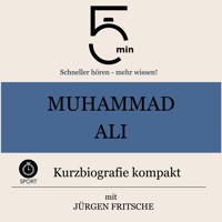 Muhammad Ali: Kurzbiografie kompakt - 5 Minuten - Hörbuch