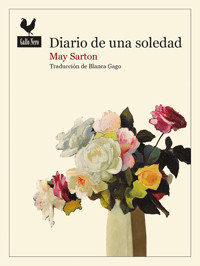 Diario de una soledad - May Sarton - E-Book