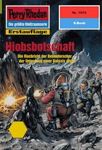 Perry Rhodan 1970: Hiobsbotschaft - Horst Hoffmann - E-Book