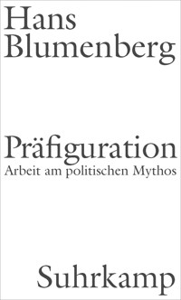 Präfiguration - Hans Blumenberg - E-Book