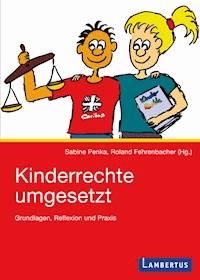 Kinderrechte umgesetzt - Sabine Penka - E-Book