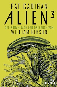 Alien 3 - Pat Cadigan - E-Book