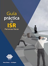 Guía práctica de ISR 2020 - José Chávez Pérez - E-Book