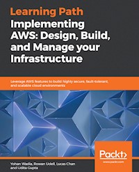 Implementing AWS: Design, Build, and Manage your Infrastructure - Yohan Wadia - E-Book