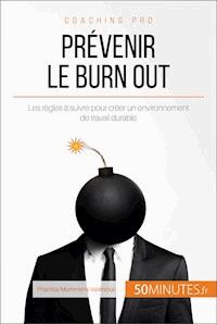 Prévenir le burn out - Priscillia  Mommens-Valenduc - E-Book