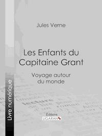 Les Enfants du Capitaine Grant - Jules Verne - E-Book