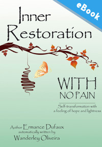 Inner restoration with no pain - Wanderley Oliveira - E-Book