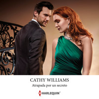 Atrapada por un secreto - Cathy Williams - Hörbuch