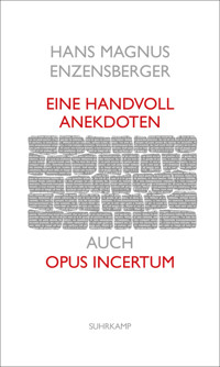 Eine Handvoll Anekdoten - Hans Magnus Enzensberger - E-Book