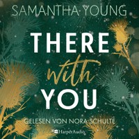 There With You (ungekürzt) - Samantha Young - Hörbuch