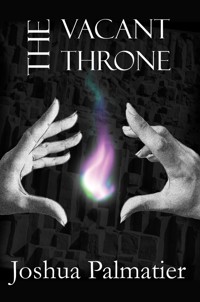 The Vacant Throne - Joshua Palmatier - E-Book