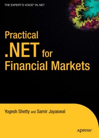 Practical .NET for Financial Markets - Vivek Shetty - E-Book