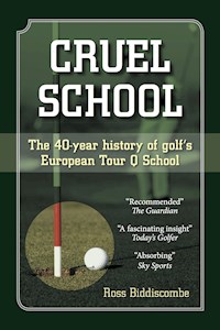Cruel School - Ross Biddiscombe - E-Book
