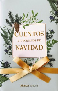Cuentos victorianos de Navidad - Varios autores - E-Book