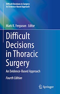 Difficult Decisions in Thoracic Surgery -  - E-Book