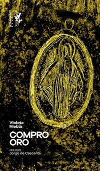 Compro oro - Violeta Niebla - E-Book