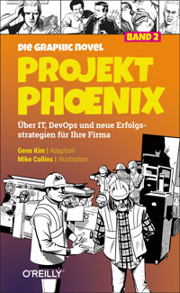 Projekt Phoenix – Die Graphic Novel, Band 2 - Gene Kim - E-Book
