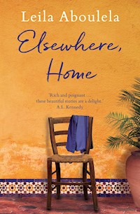 Elsewhere, Home - Leila Aboulela - E-Book