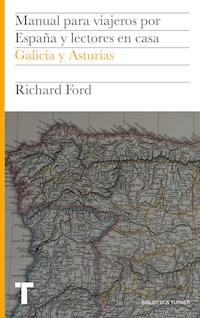 Manual para viajeros por España y lectores en casa Vol.VI - Richard Ford - E-Book