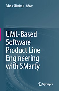 UML-Based Software Product Line Engineering with SMarty - - E-Book