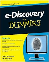e-Discovery For Dummies - Linda Volonino - E-Book