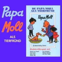 De Papa Moll als Tierfründ -  - Hörbuch