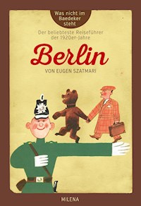 BERLIN - Eugen Szatmari - E-Book