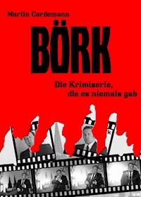 Börk - Martin Cordemann - E-Book